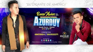 Mix -RENZO MUÑOZ y su grupo AZURDUY