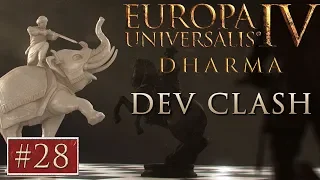 EU4 - Paradox Dev Clash - Episode 28 - Dharma