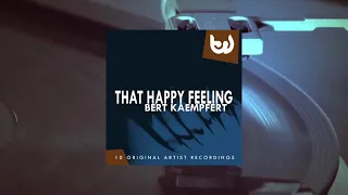 Bert Kaempfert - That Happy Feeling (Full Album)