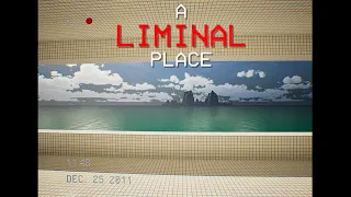 A Liminal Place Remastered | One Of The Best Backrooms Games | PC