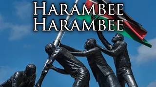 Kenyan Patriotic Song: Harambee Harambee - Together, Together