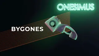 Onesimus - Bygones (Lyric video)