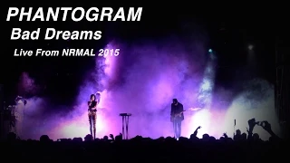 Phantogram performs "Bad Dreams" at NRMAL