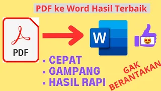 Cara Mengubah File PDF ke WORD convert PDF ke word hasil rapi
