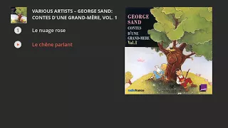 George Sand: Contes d'une grand-mère, Vol. 1 (Radio France Jeunesse)