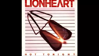 Lionheart - Hot Tonight (Full Album) 1984