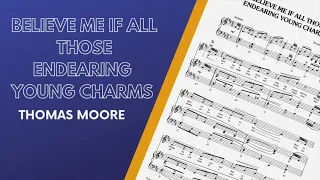 Believe Me If All Those Endearing Young Charms - Thomas Moore