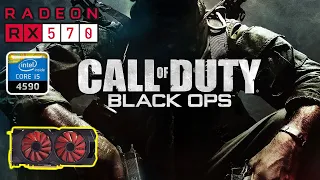 Call of Duty Black Ops - RX 570 4GB - i5 4590 - 8GB Ram - 1080p