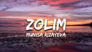 Munisa Rizayeva - Zolim (Qo'shiq matni)