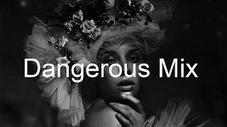 DANGEROUS MIX Best Deep House Vocal & Nu Disco AUGUST 2020