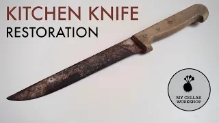 Kitchen Knife RESTORATION // Knifemaking // My Cellar Workshop