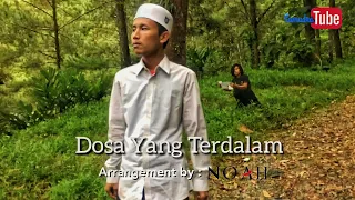 Noah - Yang Terdalam (Parodi) | Dosa Yang Terdalam