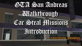 GTA San Andreas Walkthrough - Steal Car Missions Introduction [1080p60]