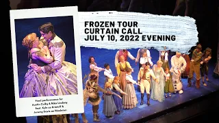 Frozen Tour 4K Curtain Call 7/10/22 FINAL PERFORMANCE FOR AUSTIN COLBY & NIKA LINDSAY