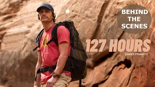 The Making Of "127 HOURS" Behind The Scenes