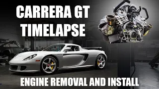 Carrera GT Timelapse // Complete Engine Removal and Install