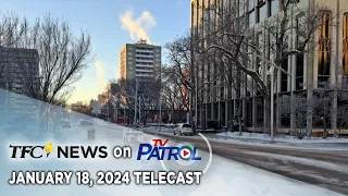 TFC News on TV Patrol | January 18, 2024