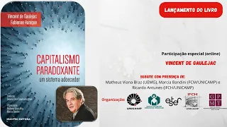 Lançamento do livro "Capitalismo paradoxante: um sistema adoecedor"