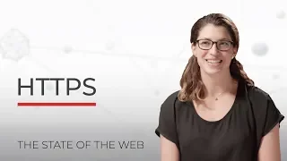 HTTPS and Web Security - The State of the Web