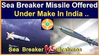 Sea Breaker Long Range High Precision Missile Offered to India by Israel l Will India Accept this ?