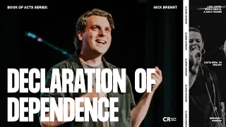 Declaration of Dependence- Nick Brennt | Worship by Lindy Cofer | CR Monday Nights