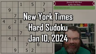 NYT Hard Sudoku Walkthrough | January 10, 2024