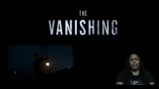 The Vanishing Trailer #1 (2019) | Reaction