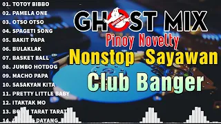 New Best Pinoy Novelty Song Nonstop Remix Ghost Banger - Club Banger X Ghost Mix