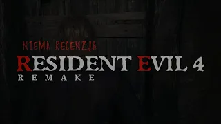 RESIDENT EVIL 4 Remake -NIEMA RECENZJA-