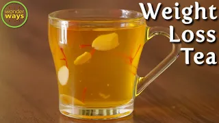 WEIGHT LOSS DRINKS | Herbal tea for Weight loss | Saffron tea for Weight loss and Boost Immunity