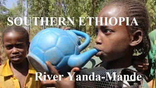 Southern Ethiopia /To Konso (River Yanda-Mande)  Part 48