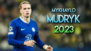 Mykhaylo Mudryk 2023 ✨ Assists, Dribbling Skills & Goals ► CHELSEA