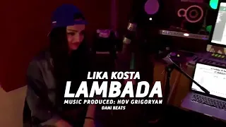 "LIKA KOSTA - DOLINA KAYFA / Долина Кайфа [EXCLUSIVE COVER] [Prod. Hov Grigoryan]"