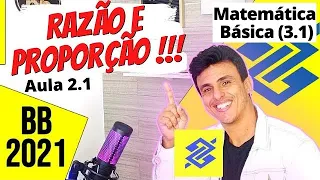 Concurso Banco do Brasil 2021-  Questões resolvidos CESGRANRIO ,Razão e Proporção!!! ( Aula 2.1)