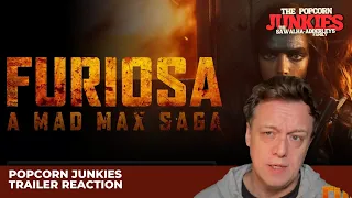 FURIOSA: A MAD MAX SAGA (Official Trailer) The Popcorn Junkies REACTION