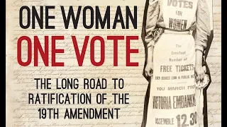 Marjorie Spruill on One Woman, One Vote: TheLong Road to Ratification ofthe 19th Amendment