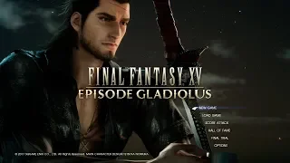 Final Fantasy XV [Episode Gladiolus Part 1: The Well-Tempered Gladio] (No Commentary)