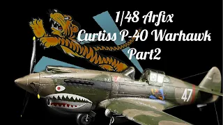 Airfix 1/48 Curtiss P-40 Part2