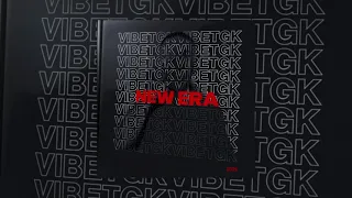 VibeTGK - New Era feat. Jahmal TGK, Big Mic Tgk [audio]