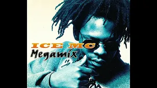 Ice MC - Super Megamix HQ