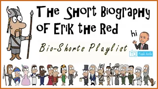 Eric the Red: The Biography Shorties