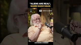 Aliens are Real: Former ISRO Scientist "Nambi Narayanan" Reveals the Truth