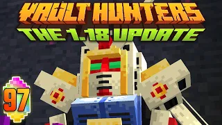 Minecraft: Vault Hunters 1.18 Ep 97 - Omega Souls