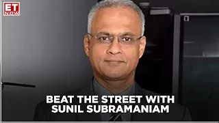Beat The Street with Sunil Subramaniam | ET Now