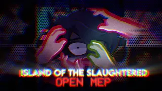 Total Drama Island Of The Slaughtered MEP [] EJECTED (OPEN MEP) [] 25 Parts #EJECTED0fTh3Slaughtered