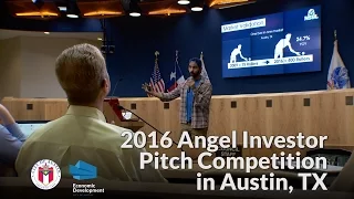 2016 Angel Investor Pitch Competition in Austin, TX