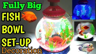 HOW TO: 3 GALLON FISH BOWL FULLY SET-UP & DECORATION || Fully  big bowl setup | How to Maintain Fish
