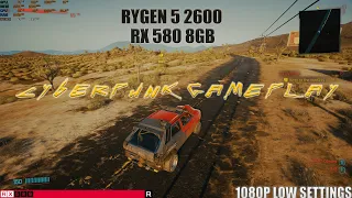 RYGEN 5 2600 with RX 580 8GB, 16Gb RAM!!| CYBERPUNK 2077 GAMEPLAY