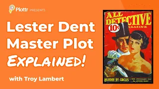 How to Use the Lester Dent Master Plot to Outline Your Story