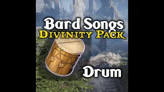 Drum Solo | Divinity Bard Song Pack BG3 | Deluxe DLC Bard Songs | Baldur's Gate 3 Bard Instrument